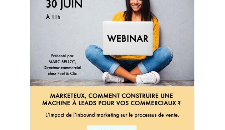 WEBINAR - Marketeux, comment construire une machine à leads pour vos commerciaux ?